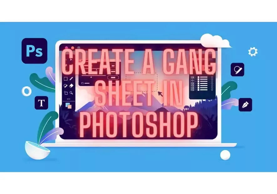 How to Create a Gang Sheet in Photoshop