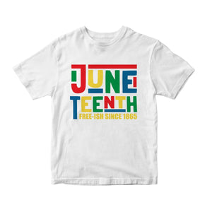 Juneteenth Free-ish Since DTF Transfer