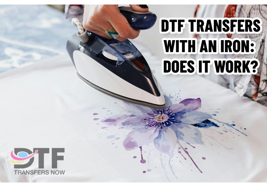 Applying DTF Transfers with an Iron: Is It Effective?